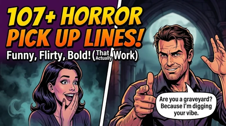 horror pick up lines