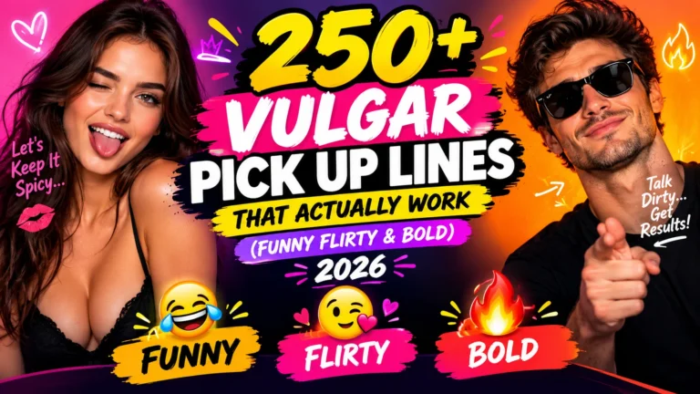 vulgar pick up lines